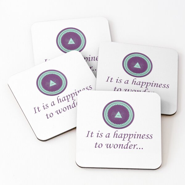 Item preview, It is Happiness To Wonder - Wonder Quotes designed and sold by CrankyOldDude.