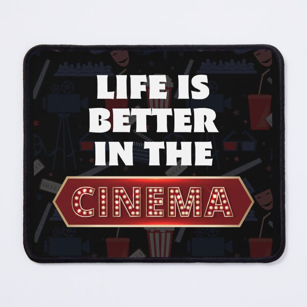 Item preview, LIFE IS BETTER IN THE CINEMA designed and sold by MJ96-PRO.