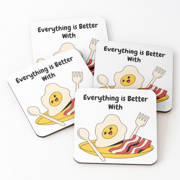 Item preview, everything is better with bacon and eggs designed and sold by Exacto.