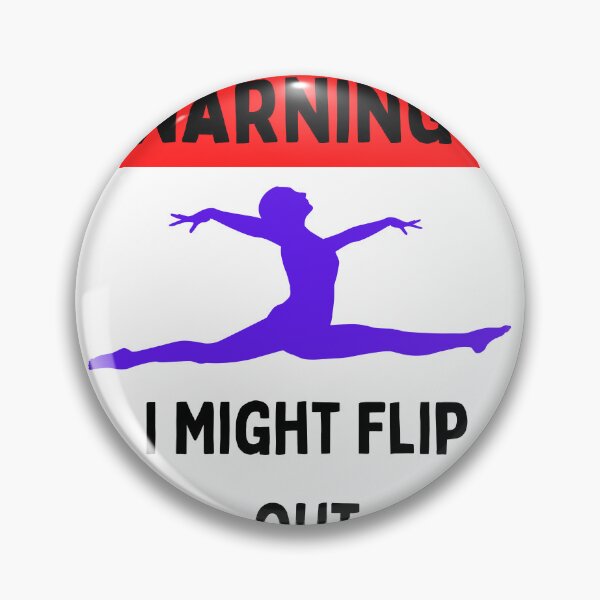 Item preview, Gymnast Warning I Might Flip Out designed and sold by BestArtDZ.