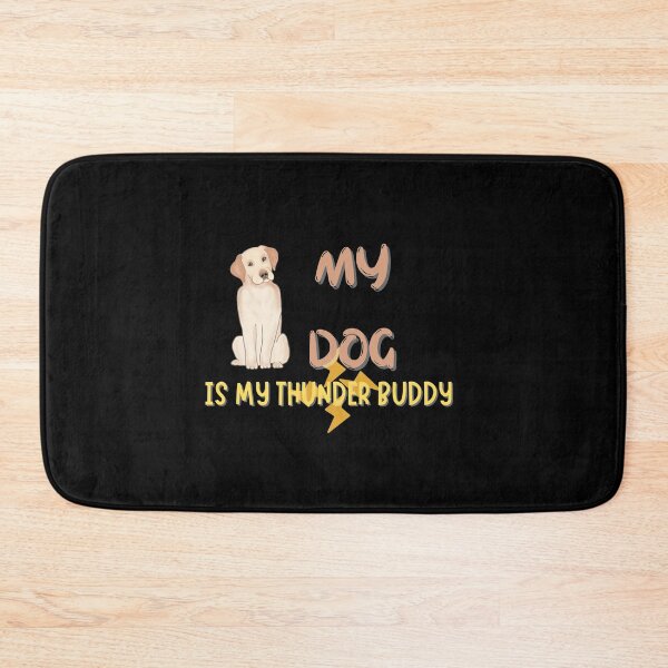 Item preview, Copy of My dog is my thunder buddy designed and sold by NikkosDesigns.