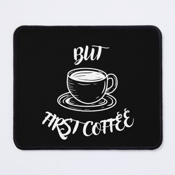 Item preview, But first coffee designed and sold by dominikz96.