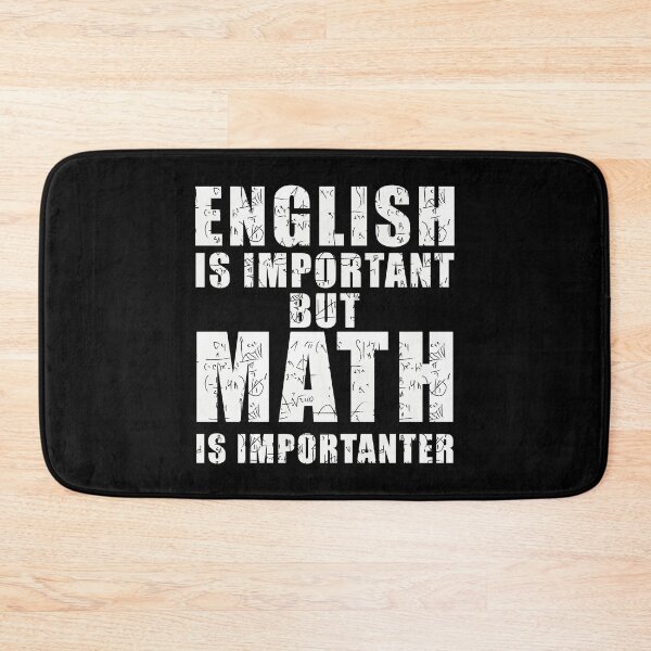 Item preview, Funny math saying - English is important but math is importanter designed and sold by yoshra.