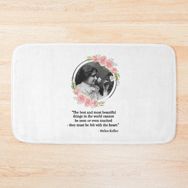 Item preview, The best and most beautiful things, Young Helen Keller Quote, Willow Days designed and sold by avit1.