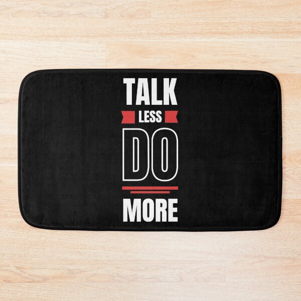 Item preview, Talk less do more wallpaper designed and sold by The Love Quill.