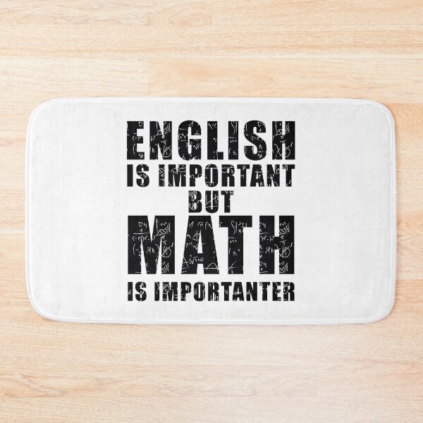 Item preview, Funny math saying - English is important but math is importanter designed and sold by yoshra.