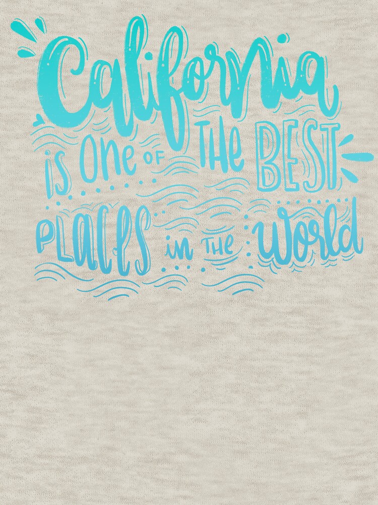 California - Once of the best places in the world! Calligraphic hand writing by mirunasfia