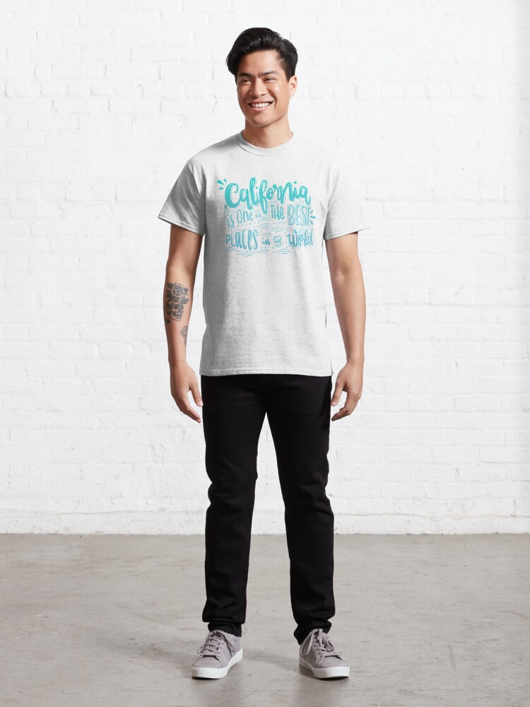 Alternate view of California - Once of the best places in the world! Calligraphic hand writing Classic T-Shirt