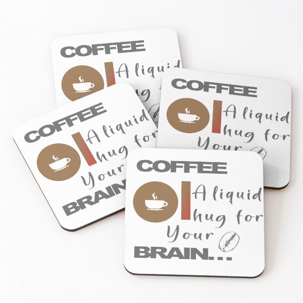 Item preview,  COFFEE A LIQUID HUG FOR YOUR BRAIN. Classic T-Shirt designed and sold by VEENCLOTHS.