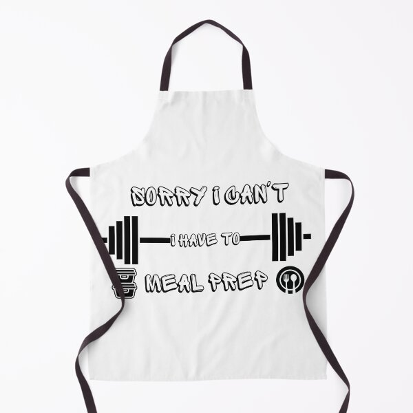 Item preview, Sorry I Cant I Have To Meal Prep designed and sold by BestArtDZ.