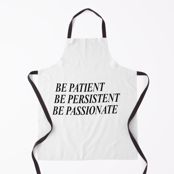 Item preview, Be patient. Be persistent. Be passionate designed and sold by Positive Mindzet!.