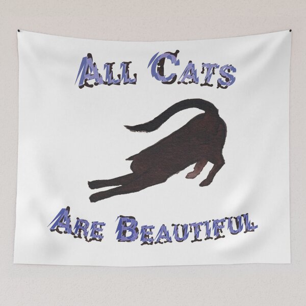 Item preview, All Cats Are Beautiful designed and sold by Amy's Not Dead Yet.