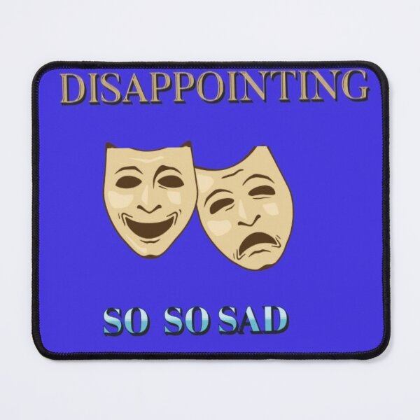 Item preview, Adulting is very disappointing and it's so, so sad. designed and sold by Tiannalaw.