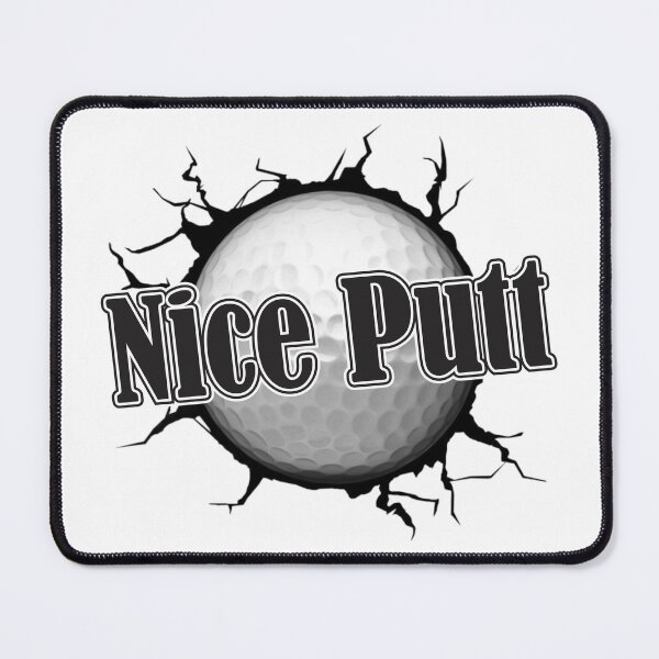 Item preview, Nice Putt (Black) designed and sold by MellowManatees.