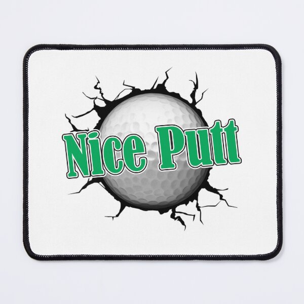 Item preview, Nice Putt (Green) designed and sold by MellowManatees.