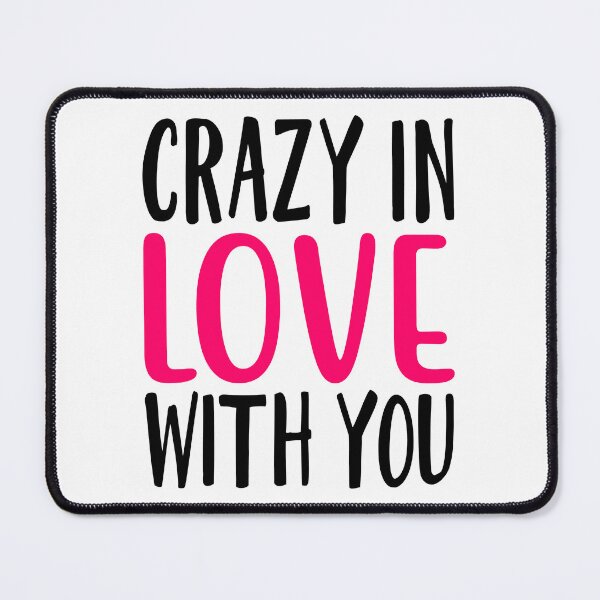 Item preview, crazy in love with you designed and sold by Phoenix-Fire1.