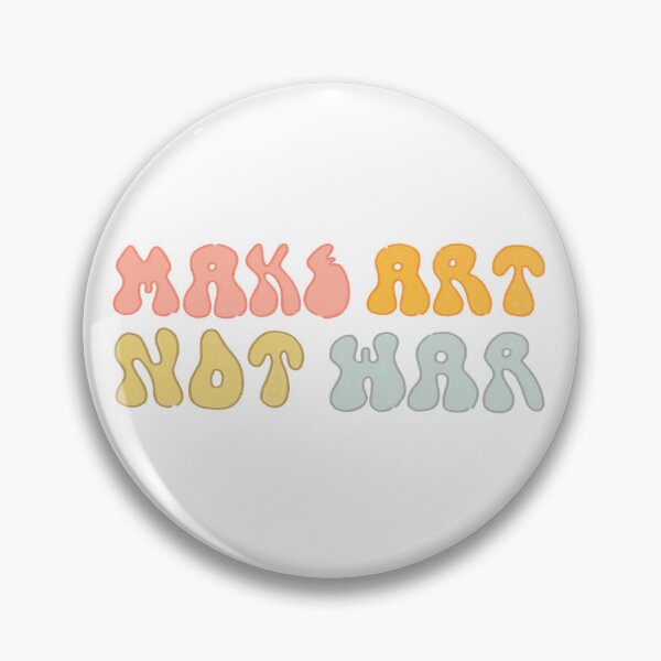 Item preview, Make Art Not War designed and sold by MissCassieBee.