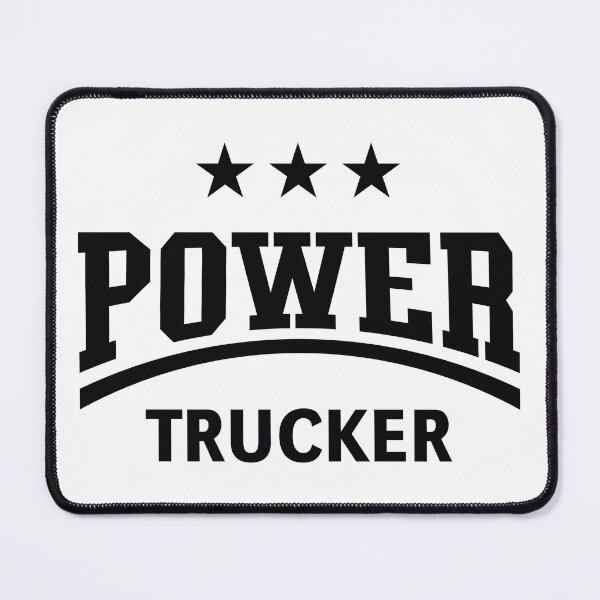 Item preview, Power Trucker (Truck Driver / Truckman / Black) designed and sold by MrFaulbaum.