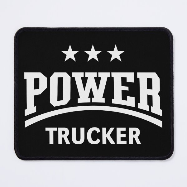 Item preview, Power Trucker (Truck Driver / Truckman / White) designed and sold by MrFaulbaum.