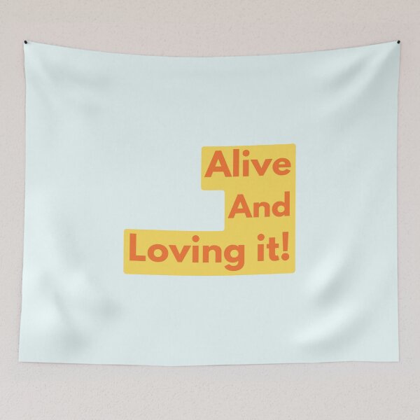 Item preview, Alive and Loving it by Raache shop designed and sold by Raache.