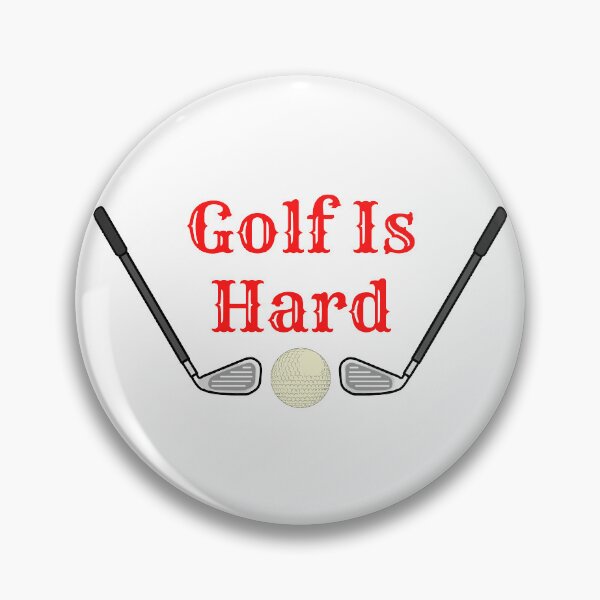 Item preview, Golf is Hard designed and sold by Rileyjoel2003.
