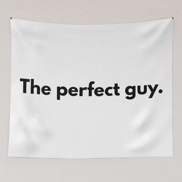 Item preview, The perfect guy. designed and sold by Dj Gavric998.