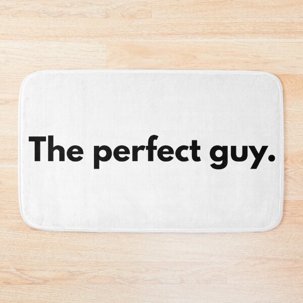 Item preview, The perfect guy. designed and sold by Dj Gavric998.