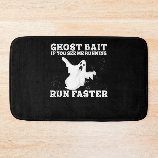 Item preview, If You See Me Running Run Faster Funny Ghost Bait Ghost Hunt designed and sold by StrongShirts.