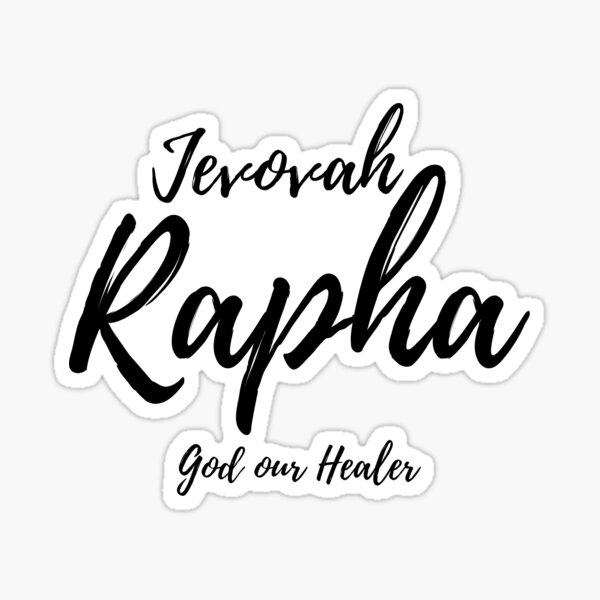 Item preview, |Jehovah Rapha|God our Healer| designed and sold by TheLogosStudio.