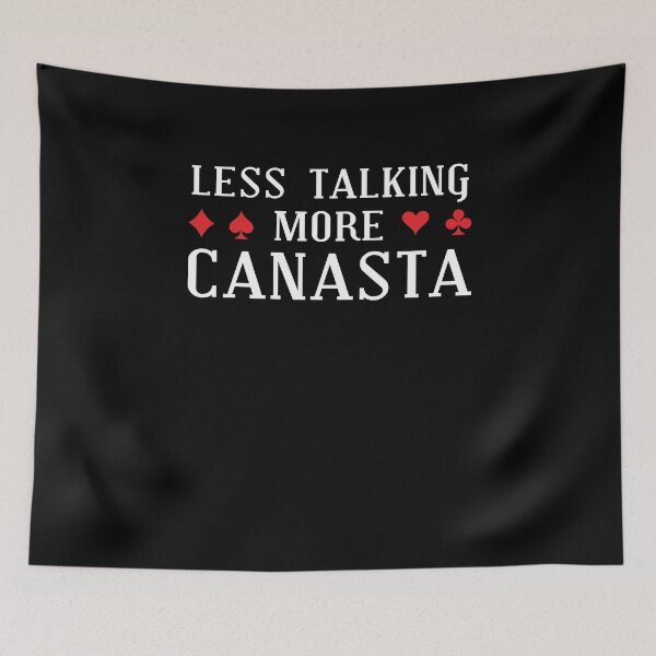 Item preview, Less Talking Funny Canasta Card Games For A Canasta Champion designed and sold by StrongShirts.