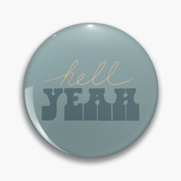 Item preview, Hell Yeah designed and sold by Strange-Daze.