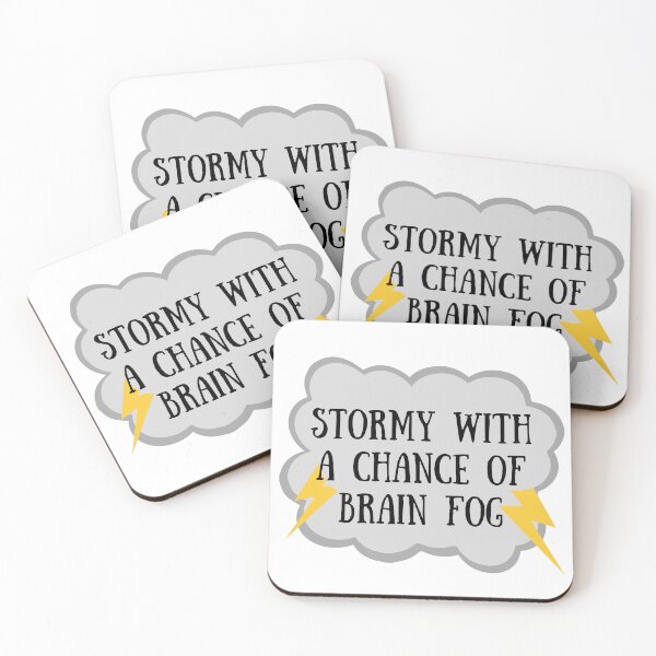 Item preview, Stormy with a Chance of Brain Fog designed and sold by DrawnInTheFog.