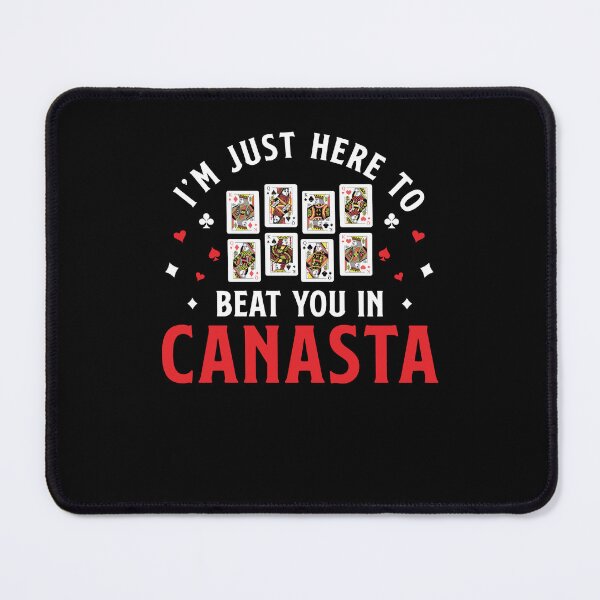 Item preview, I'm Just Here Funny Canasta Card Games For A Canasta Player designed and sold by StrongShirts.