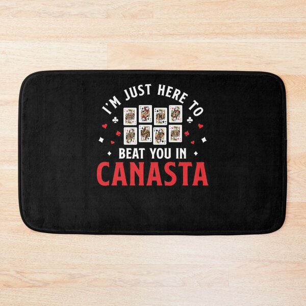 Item preview, I'm Just Here Funny Canasta Card Games For A Canasta Player designed and sold by StrongShirts.