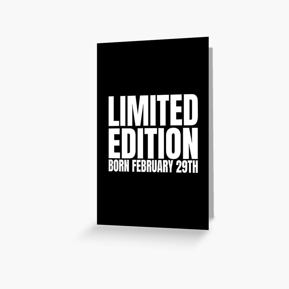 leap-year-february-29th-limited-edition-birthday-greeting-card-for