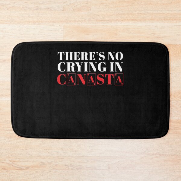 Item preview, Funny Canasta Player There's No Crying In Canasta Card Game designed and sold by StrongShirts.
