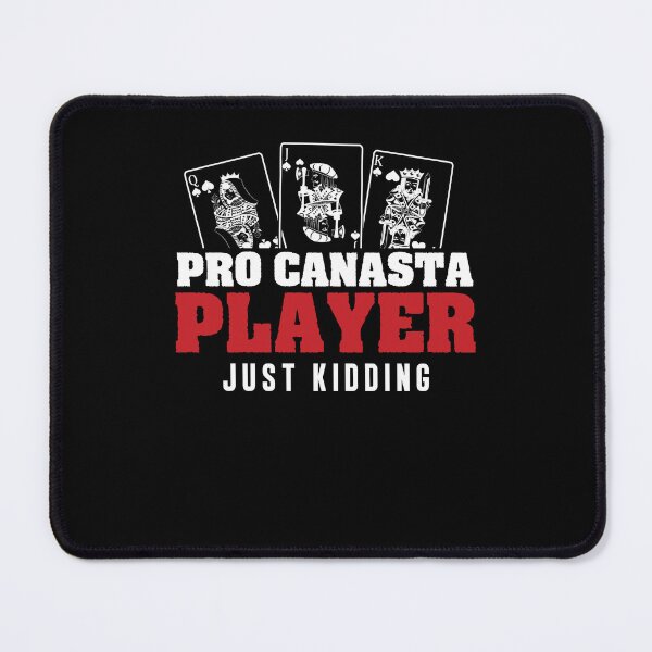 Item preview, Funny Pro Canasta Player Just Kidding For A Canasta Champion designed and sold by StrongShirts.