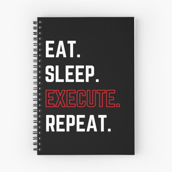 Item preview, Eat Sleep Execute Repeat modified  designed and sold by KingsManKind.