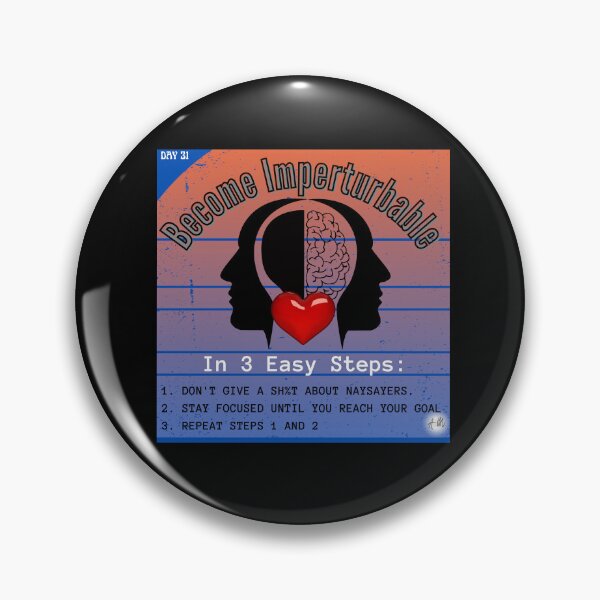 Item preview, Day 31 of the year: Become imperturbable in 3 easy steps designed and sold by BuddyBoots.