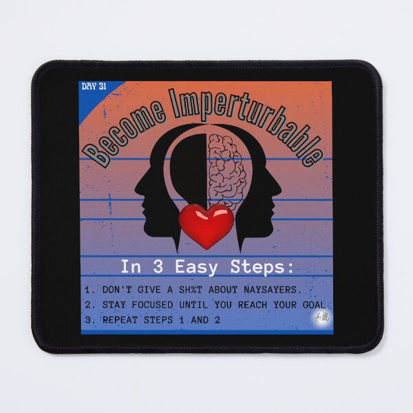 Item preview, Day 31 of the year: Become imperturbable in 3 easy steps designed and sold by BuddyBoots.