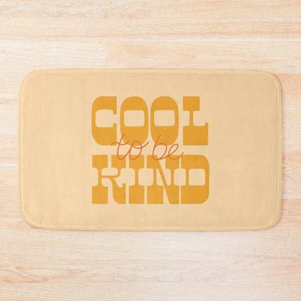Item preview, Cool To Be Kind designed and sold by Strange-Daze.