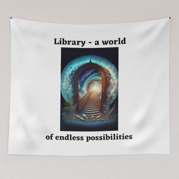 Item preview, Library, a world of endless possibilities designed and sold by Top-Bot.