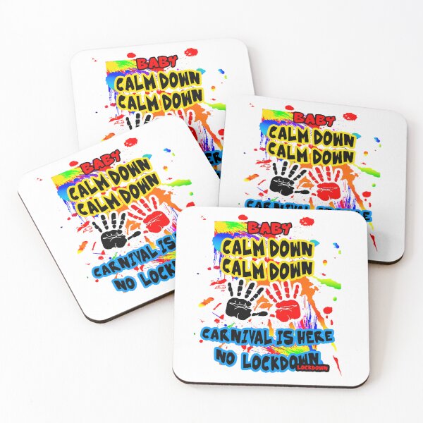 Item preview, TRINIDAD CARNIVAL IS HERE CALM DOWN  designed and sold by BRIAN  PIERRE-ALEXANDER.