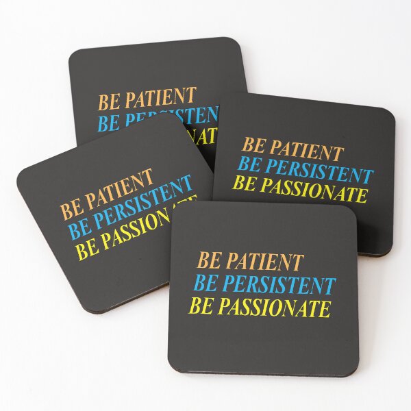 Item preview, Be patient. Be persistent. Be passionate designed and sold by Positive Mindzet!.