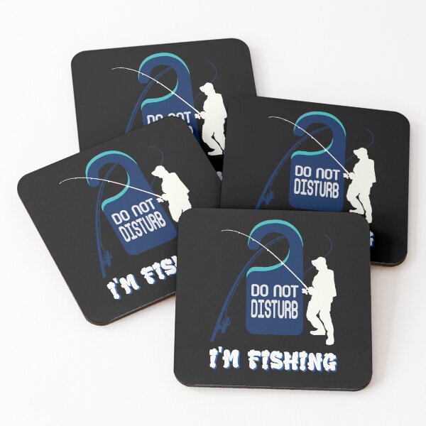 Item preview, I'm Fishing Do Not Disturb designed and sold by LifeofWindy.