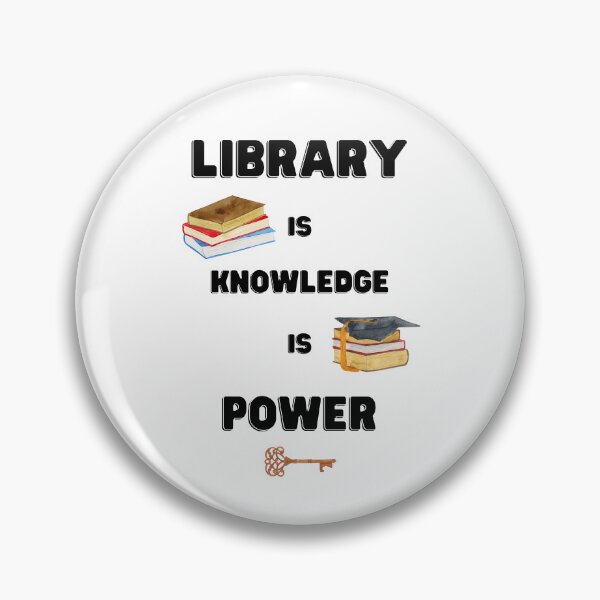 Item preview, Library = Knowledge = Power designed and sold by Top-Bot.