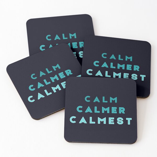 Item preview, Calm Calmer Calmest designed and sold by Tony Cisse.
