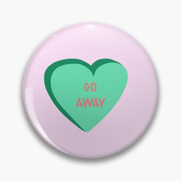 Item preview, Anti Valentine's Day Heart Candy - Go Away designed and sold by Fynno.
