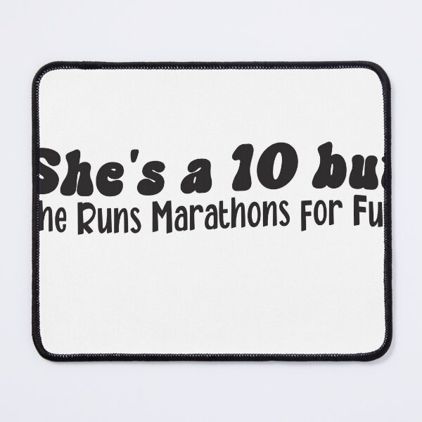 Item preview, She's a 10 but Runs Marathons for Fun woman running designed and sold by LiteforART.