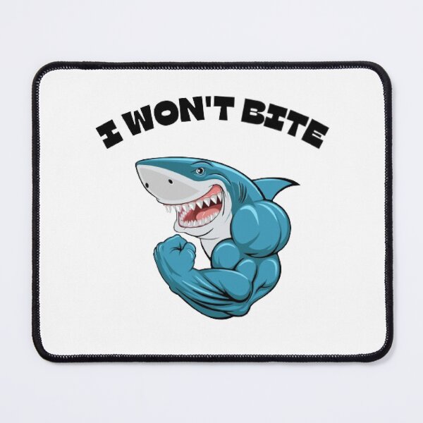 Item preview, Shark won't bite designed and sold by Rileks.